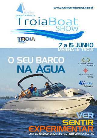 “Troia Boat Show” na Nautiser Centro Náutico