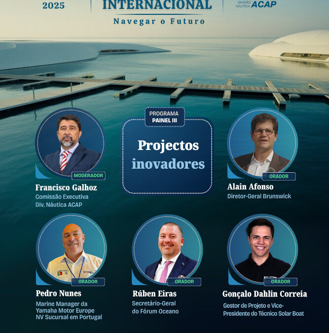Painel “Projectos Inovadores” destaca tecnologia e sustentabilidade no futuro da náutica
