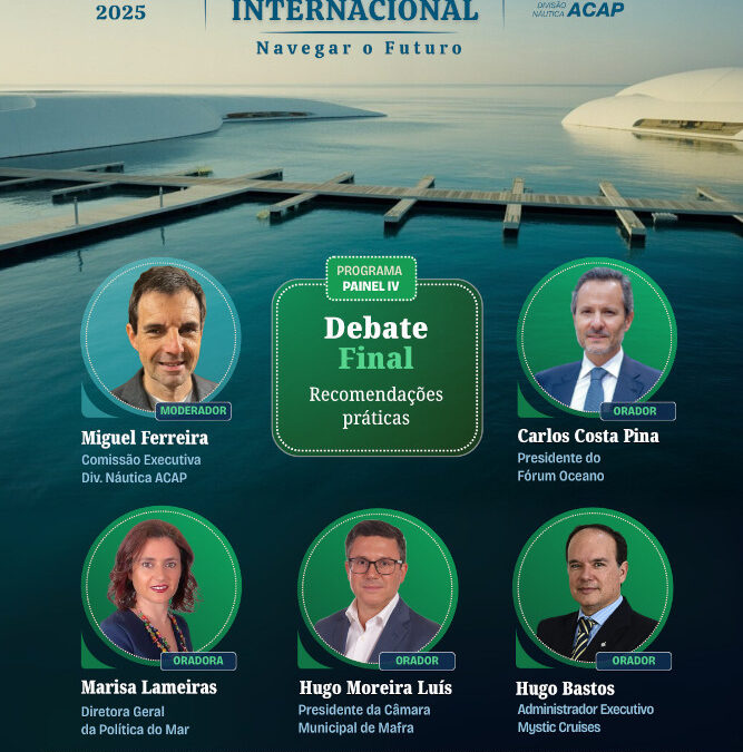 Painel “Recomendações Práticas” no fecho do Congresso “Navegar o Futuro” com atenção ao desenvolvimento sustentável da náutica