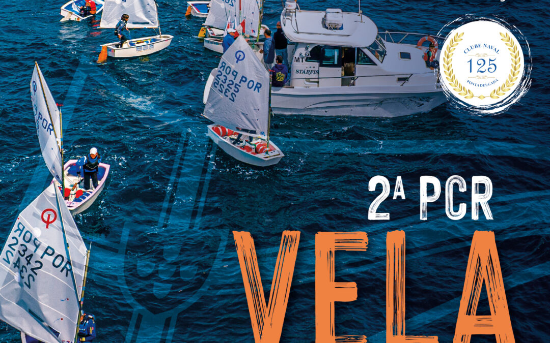 CNPDL organiza a 2ª prova do Campeonato Regional de Vela dos Açores