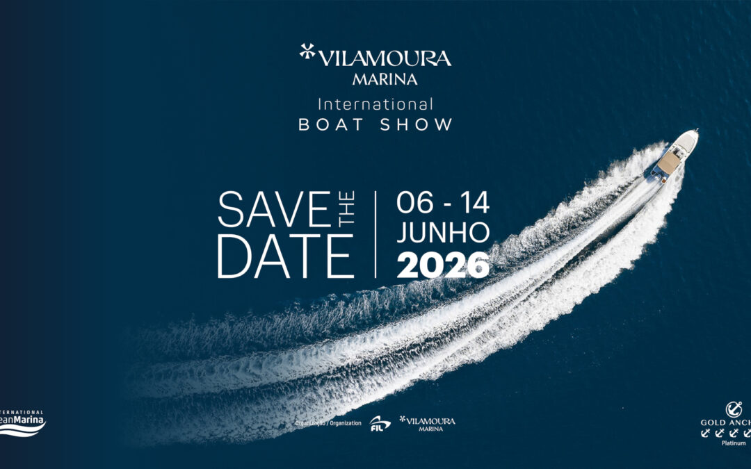 Marina de Vilamoura Boat Show regressa de 6 a 14 de junho com mais de 50 marcas