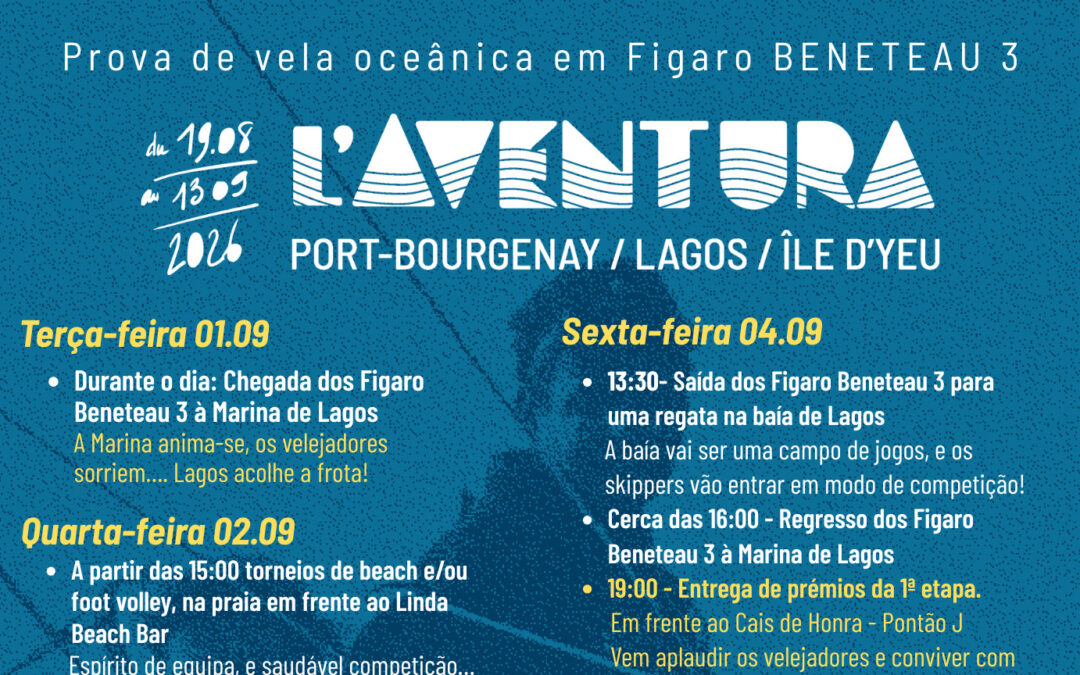 L’Aventura faz escala em Lagos com frota internacional de Figaro Bénéteau 3