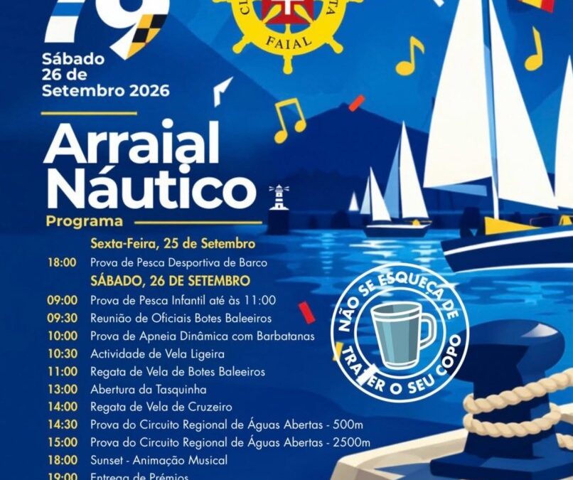 Clube Naval da Horta celebra 79 anos com Arraial Náutico no Faial